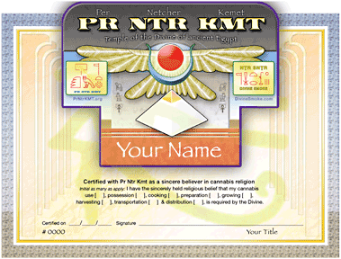 Pr Ntr Kmt - Religious Cannabis Certificate - Includes Shipping
